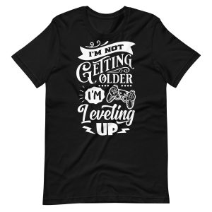 Leveling Up Funny T-shirt For Men